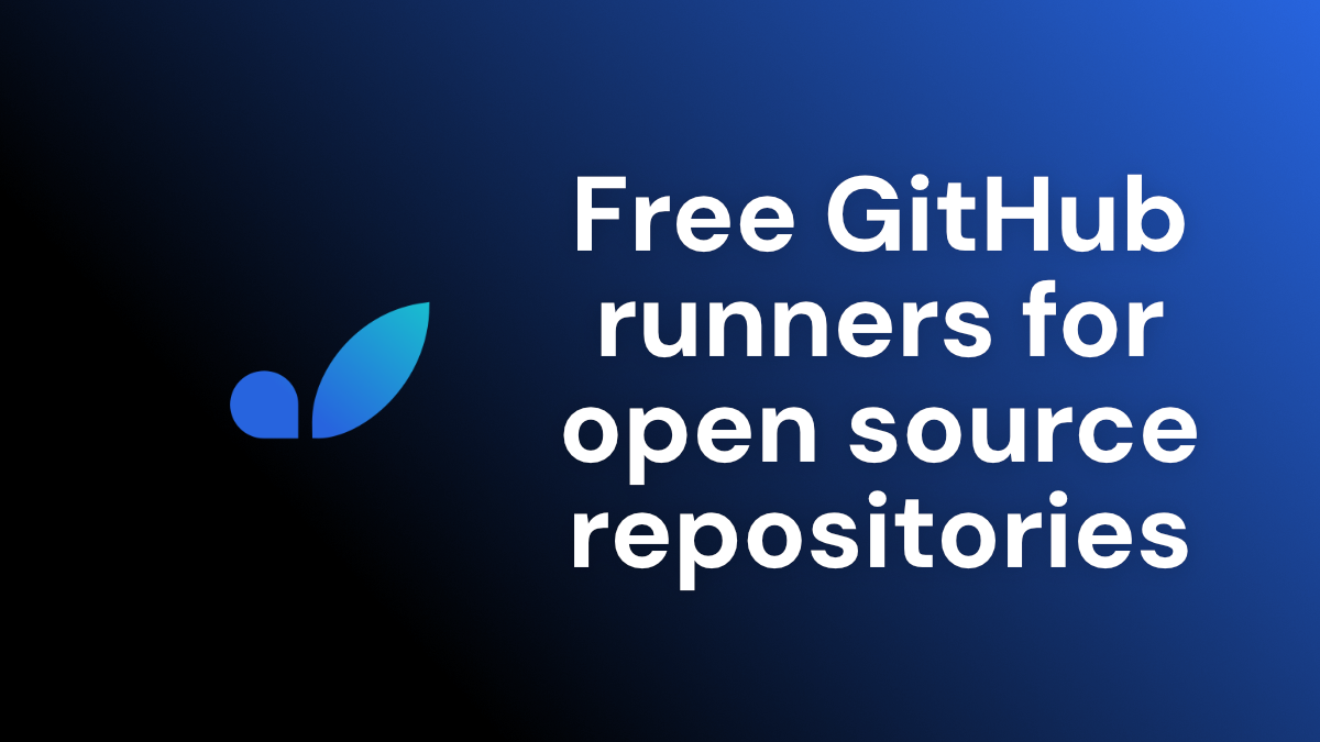 Boosting open source maintainers with free GitHub runners | GetMac